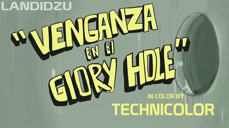 Venganza en el Glory Hole