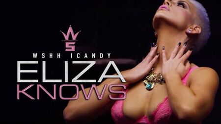 WSHH iCandy: Eliza lo sabe ♛EXCLUSIVA DE WSHH♛
