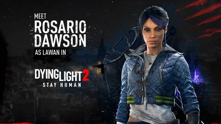 Dying Light 2: Stay Human — Conoce a Lawan